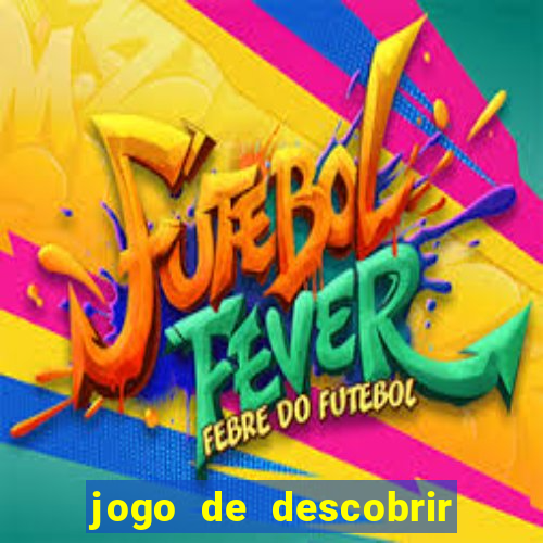 jogo de descobrir o pais